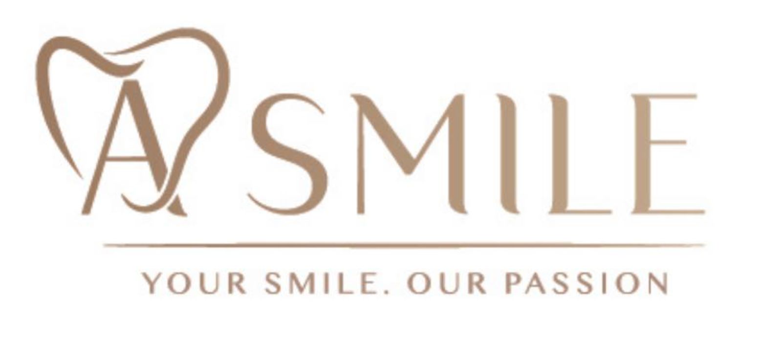 A SMILE YOUR SMILE. OUR PASSION
