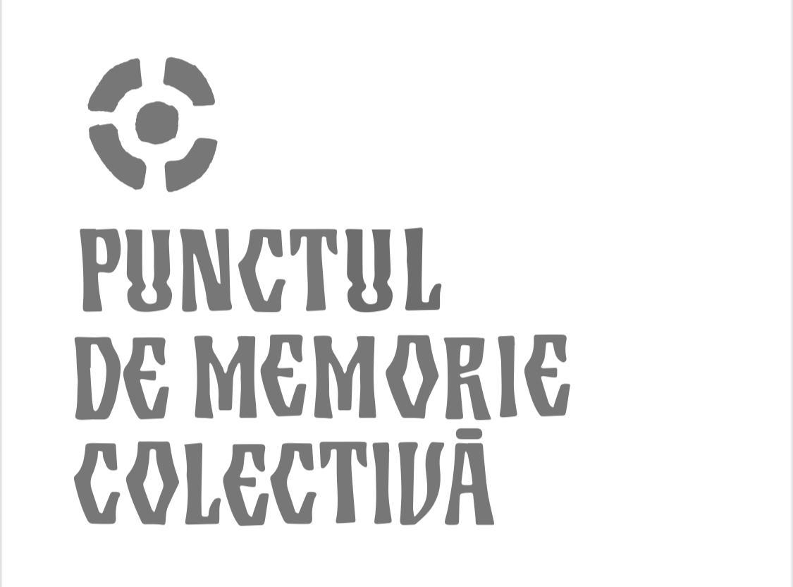 PUNCTUL DE MEMORIE COLECTIVĂ