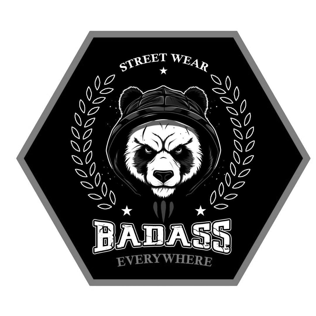 STREET WEAR BADASS EVERYWHERE