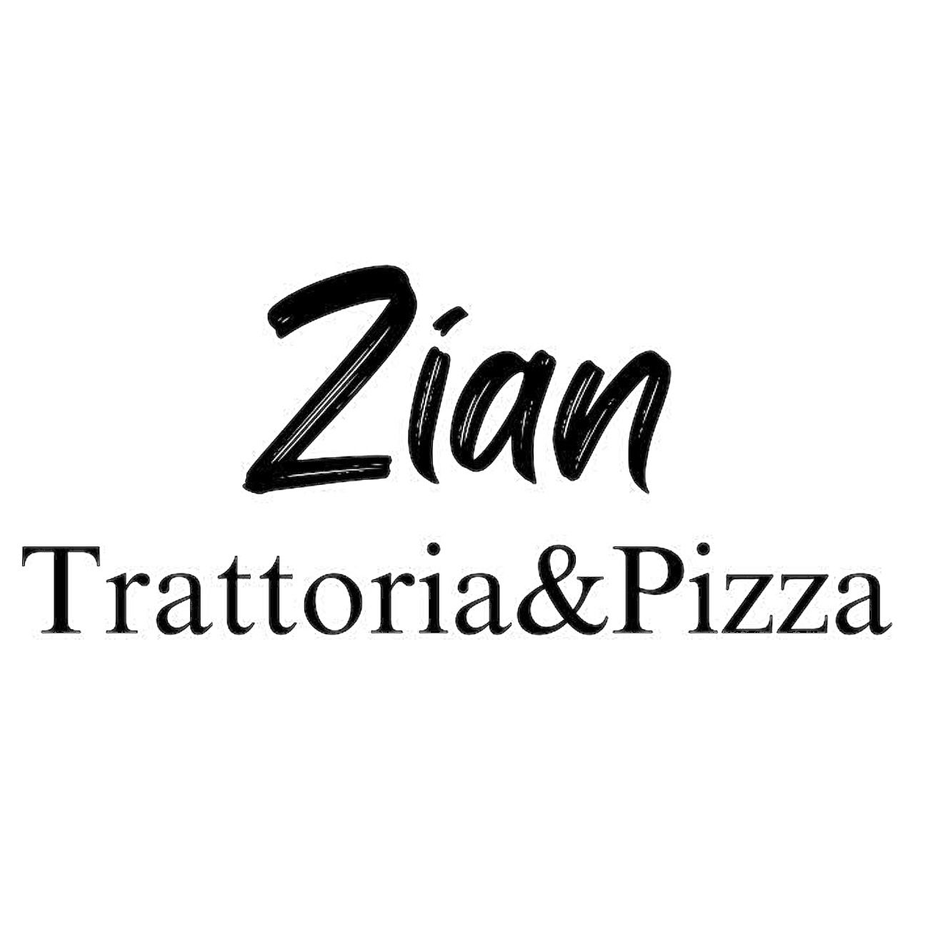 Zian Trattoria&Pizza