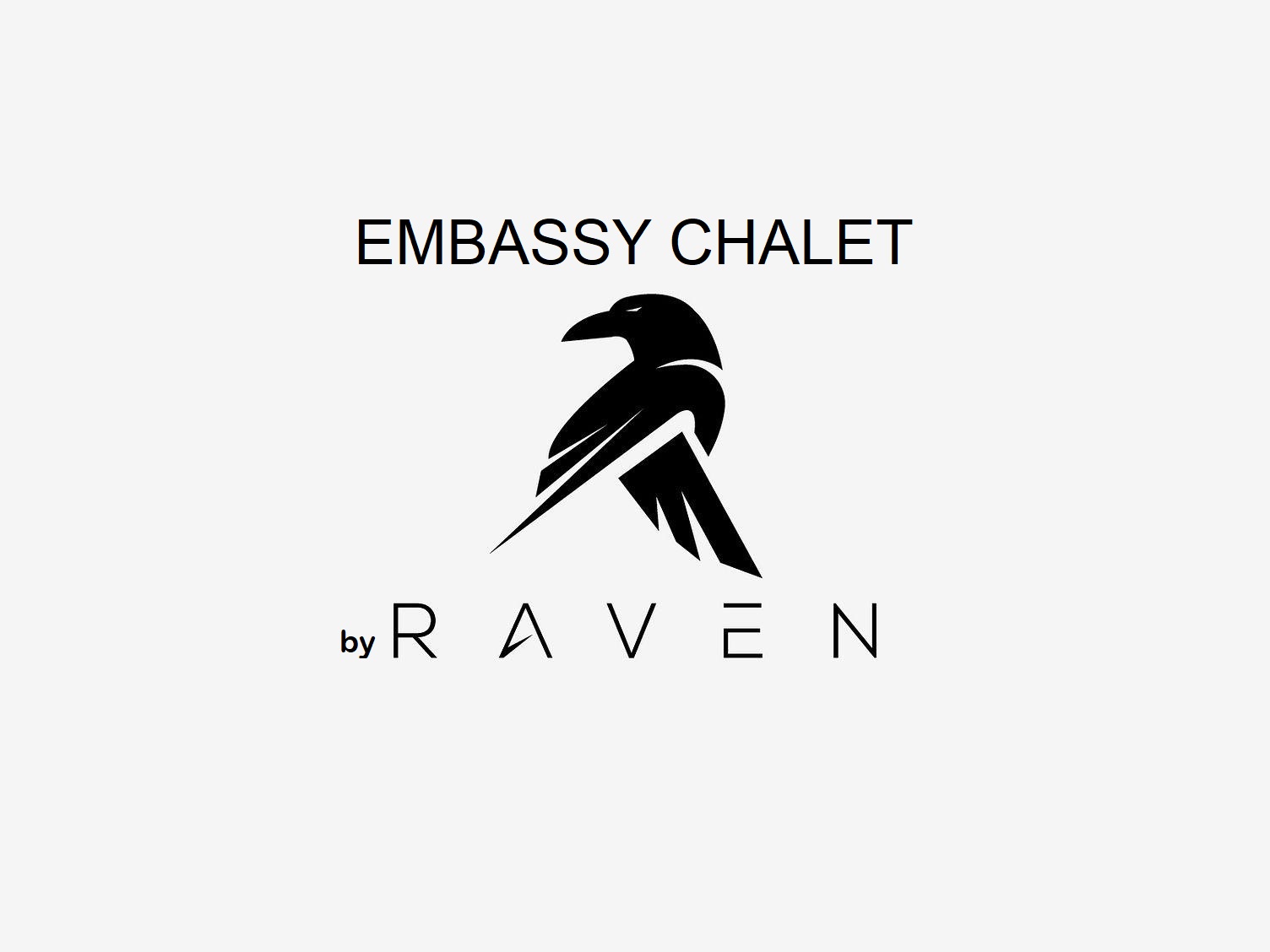 EMBASSY CHALET by RAVEN