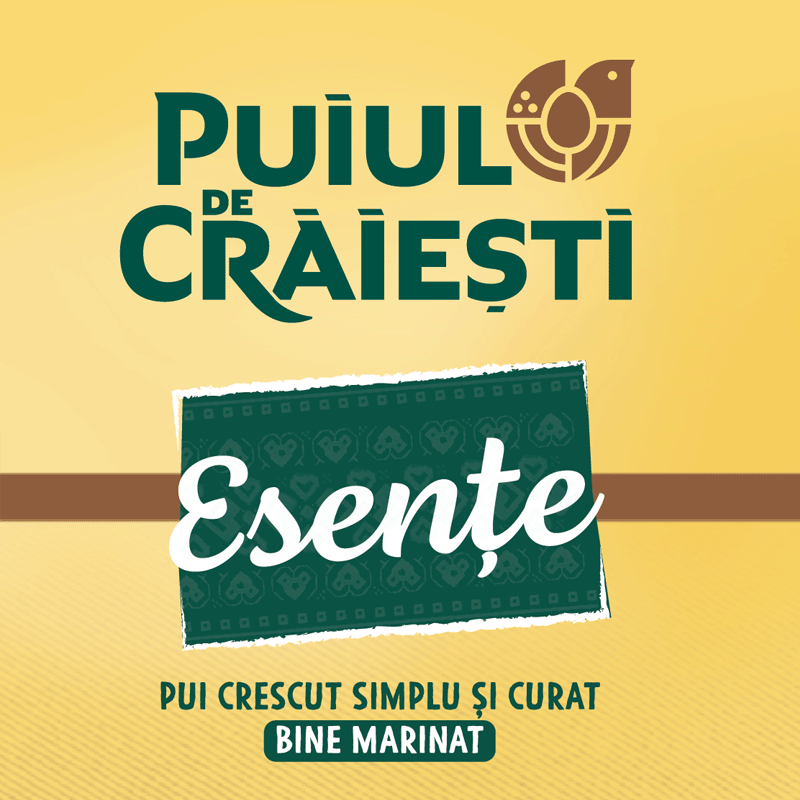 PUIUL DE CRĂIEȘTI/ Esențe/ PUI CRESCUTSIMPLU ȘI CURAR BINE MARINAT