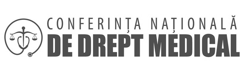 CONFERINȚA NAȚIONALĂ DE DREPT MEDICAL