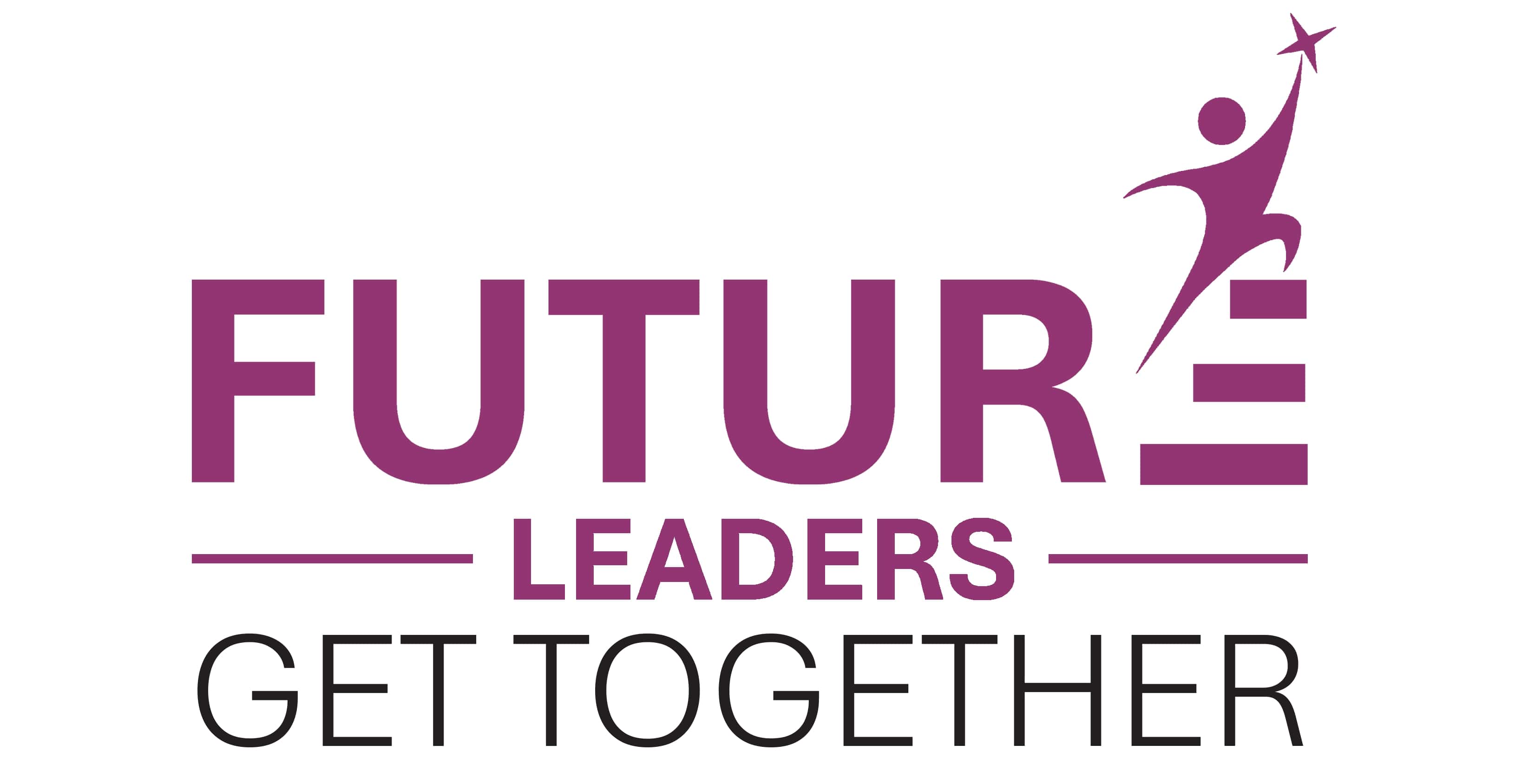 FUTURE LEADERS GET TOGETHER