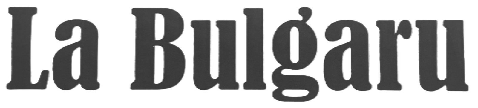 La Bulgaru