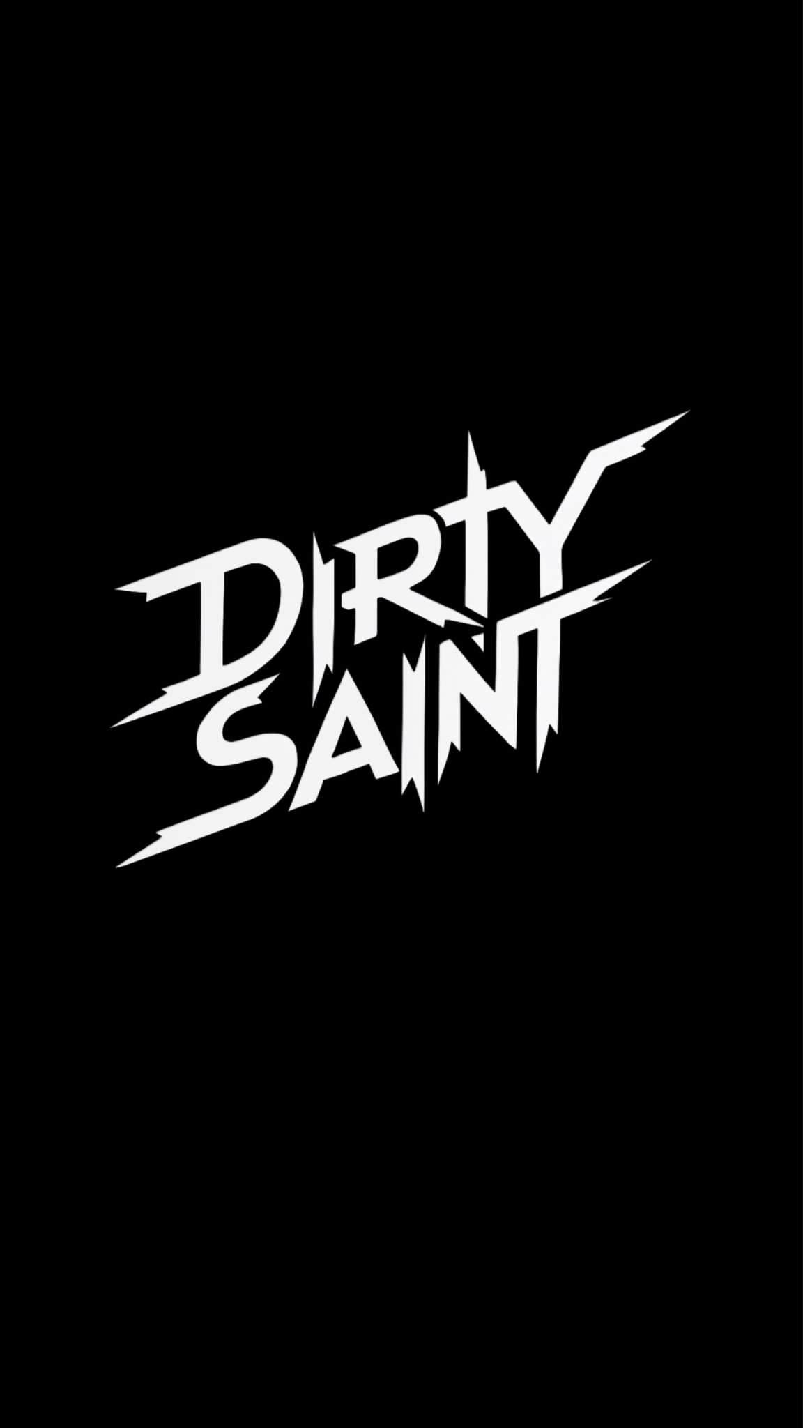 Dirty Saint