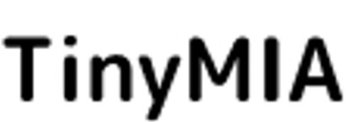 TinyMIA