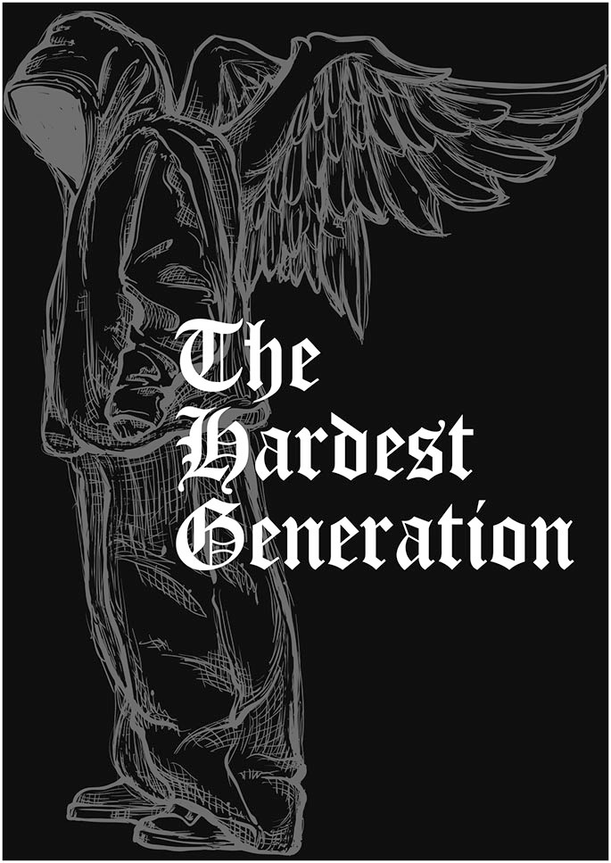The Hardest Generation