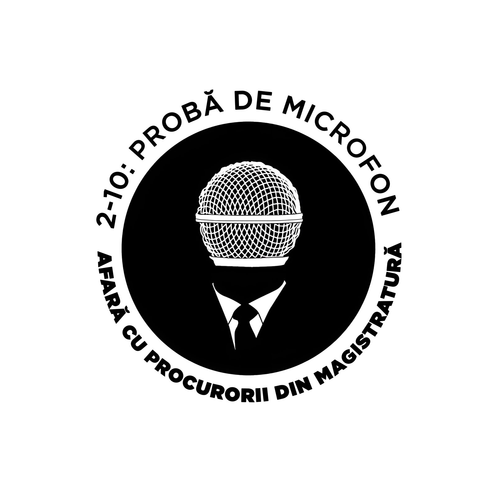 2:10 PROBĂ DE MICROFON AFARĂ CU PROCURORII DIN MAGISTRATURĂ