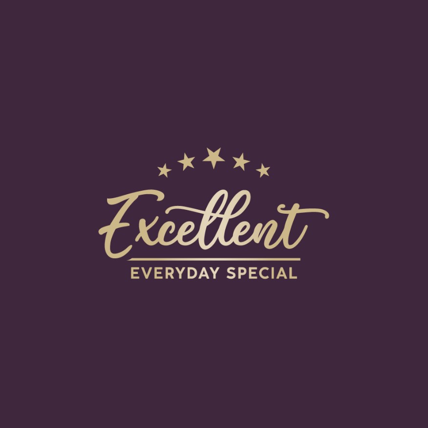 Excellent EVERYDAY SPECIAL