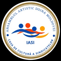 ANSAMBLUL ARTISTIC DOINA MOLDOVEI CASA DE CULTURA A SINDICATELOR IASI
