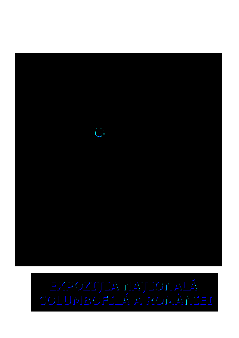 EXPOZIȚIA NAȚIONALĂ COLUMBOFILĂ A ROMÂNIEI