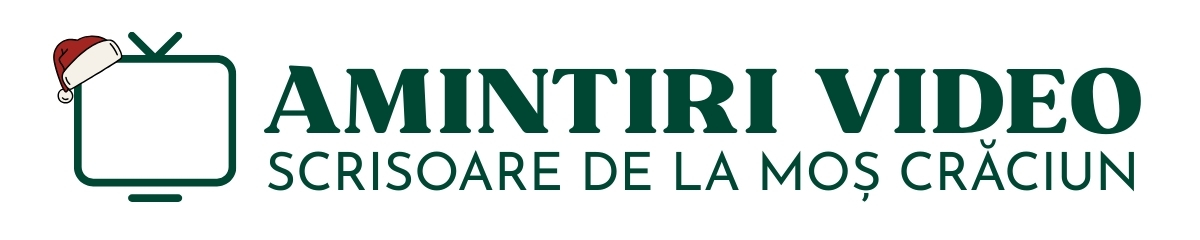 AMINTIRI VIDEO SCRISOARE DE LA MOȘ CRĂCIUN