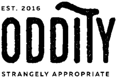 ODDITY STRANGELY APPROPIATE EST. 2016