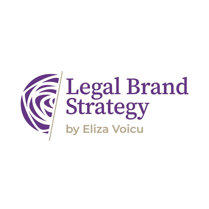 Legal Brand Strategy by Eliza Voicu